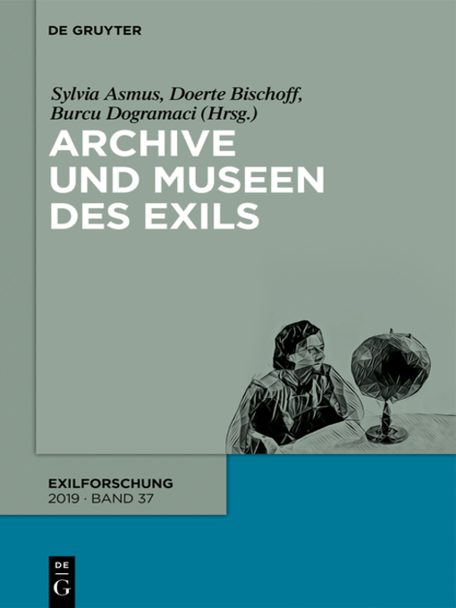 Upplýsingar um Archive und Museen des Exils eftir Sylvia Asmus - Biðlisti